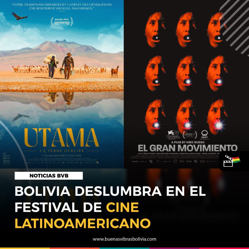 BOLIVIA DESLUMBRA EN EL FESTIVAL DE CINE LATINOAMERICANO