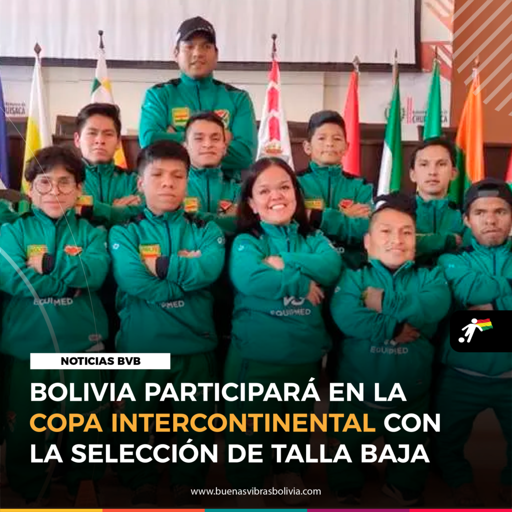 BOLIVIA_PARTICIPARÁ_EN_LA_COPA_INTERCONTINENTAL_CON_LA_SELECCIÓN