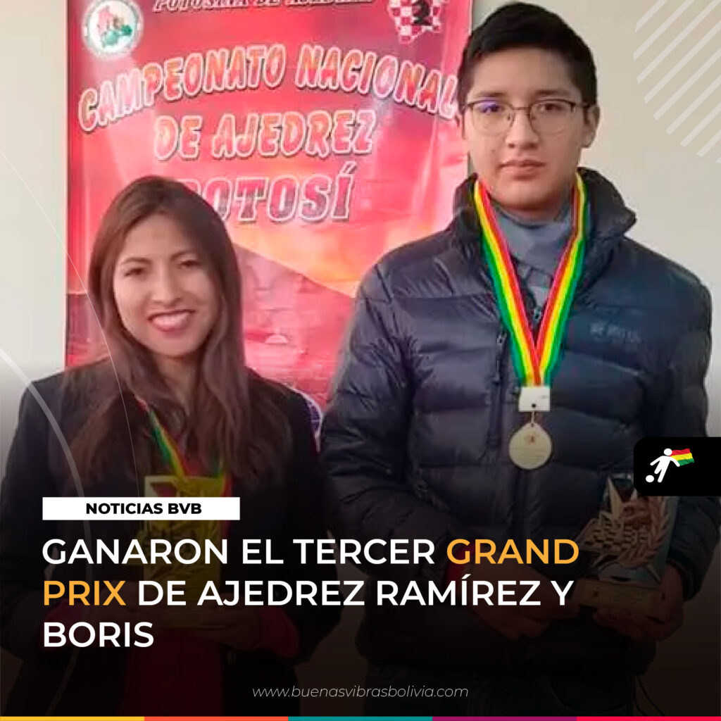 GANARON_EL_TERCER_GRAND_PRIX_DE_AJEDREZ_MARÍA_EUGENIA_RAMÍREZ_Y