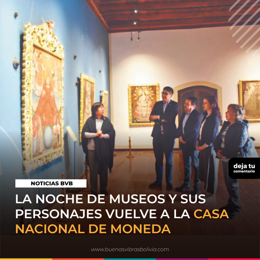 LA_NOCHE_DE_MUSEOS_Y_SUS_PERSONAJES_VUELVE_A_LA_CASA_NACIONAL_DE