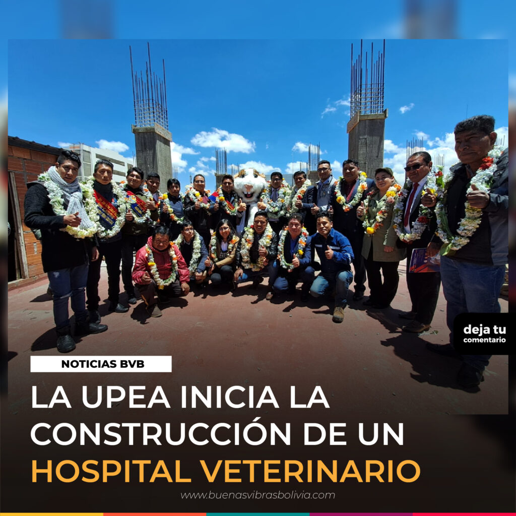 LA_UPEA_INICIA_LA_CONSTRUCCIÓN_DE_UN_HOSPITAL_VETERINARIO