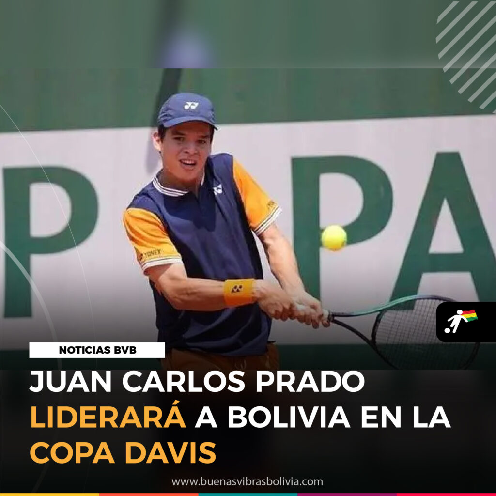 JUAN CARLOS PRADO LIDERARA A BOLIVIA EN LA COPA DAVIS